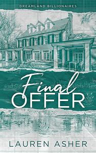 Second Chance Romance: Final Offer by Lauren Asher