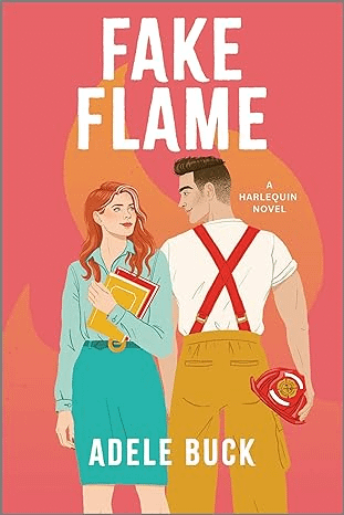 Fake Flame: romance release with firefighter