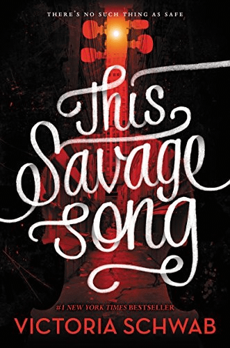 V.E. Schwab 
Monsters of Verity Series
