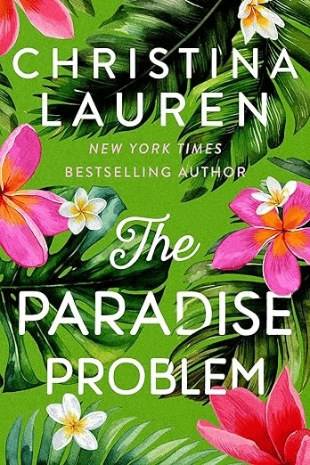 New Romance Book Releases:  The Paradise Problem by Christina Lauren