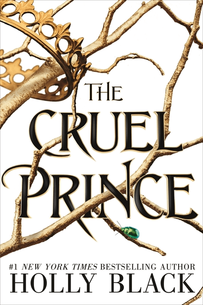 The Folk of the Air Series
The Cruel Prince
Holly Black
