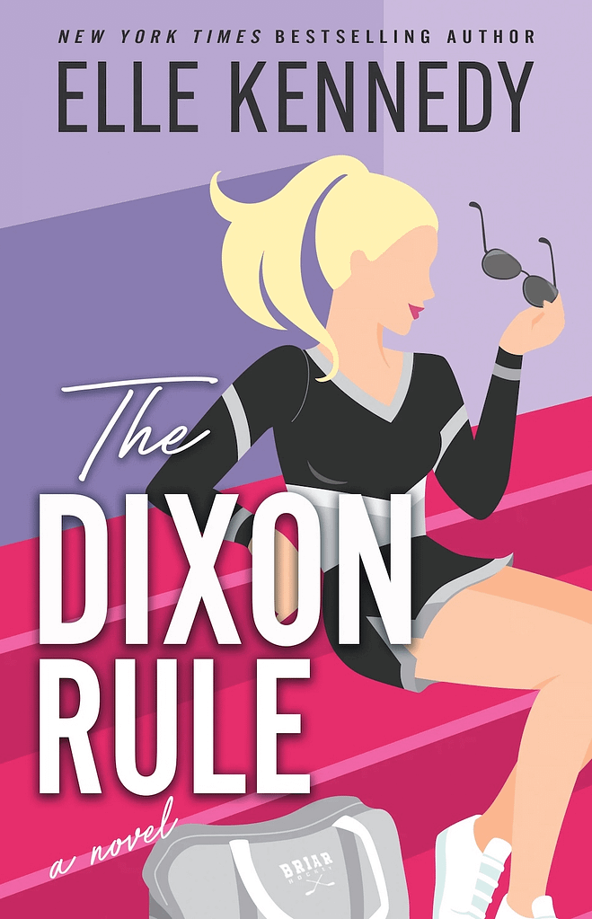 New Romance Book Releases:  The Dixon Rule by Elle Kennedy