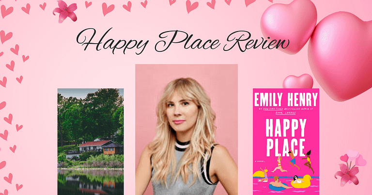 Happy Place by Emily Henry