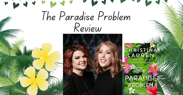 The Paradise Problem by Christina Lauren