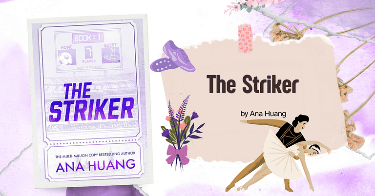 The Striker by Ana Huang 